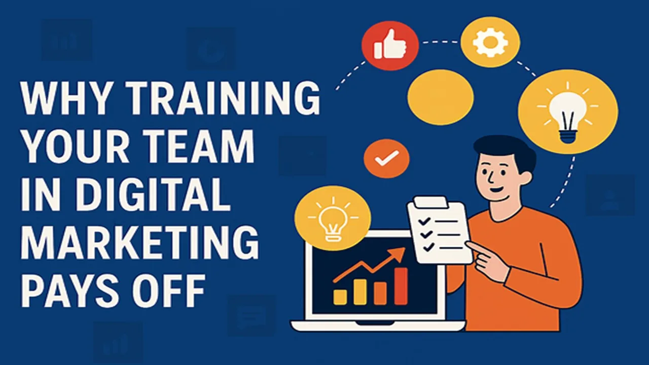 Digital Marketing Training Pays Off Big